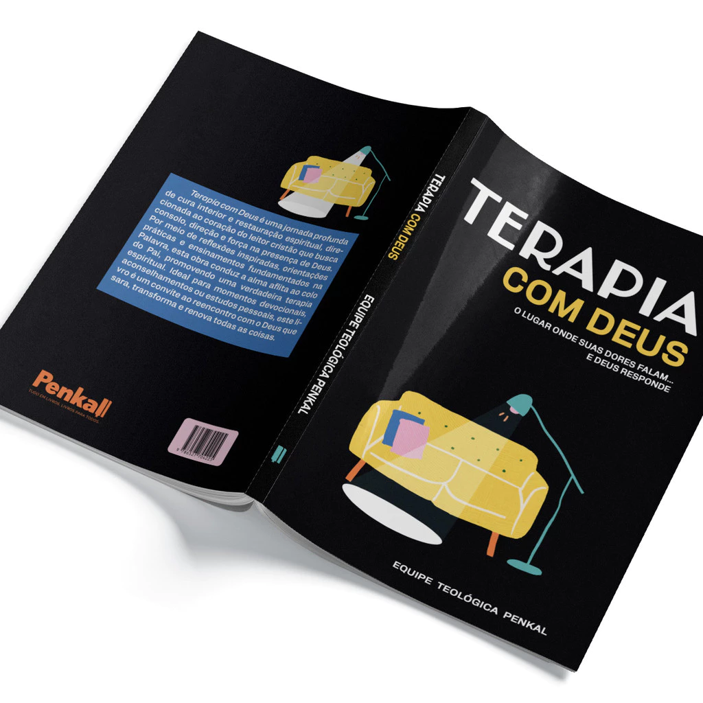 Terapia com Deus. O lugar onde suas dores falam… e Deus responde – Equipe Teológica Penkal.